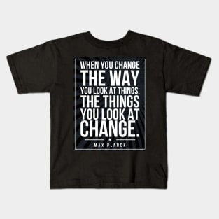 Max Planck quote Subway style (white text on black) Kids T-Shirt